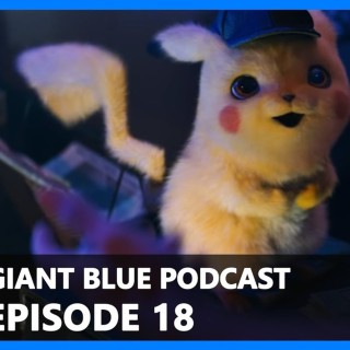 Episode 18 - Now Voiced by Ryan Reynolds